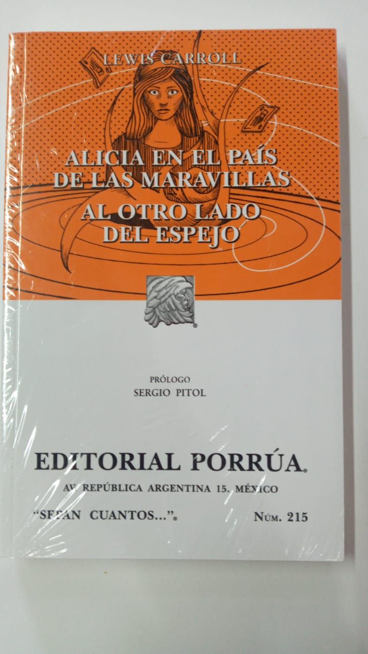 LIBRO ALICIA EN EL PAIS DE LAS MARAVILLAS PORRUA