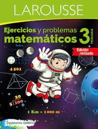 LIBRO LAROUSSE MATEMATICAS 3