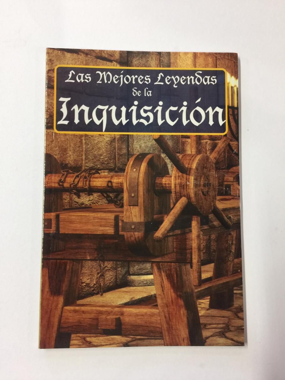 LIBRO LEYENDAS DE LA INQUISICION